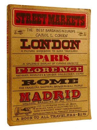 STREET MARKETS; The Best Bargains in Europe. Carol H. Cohen.