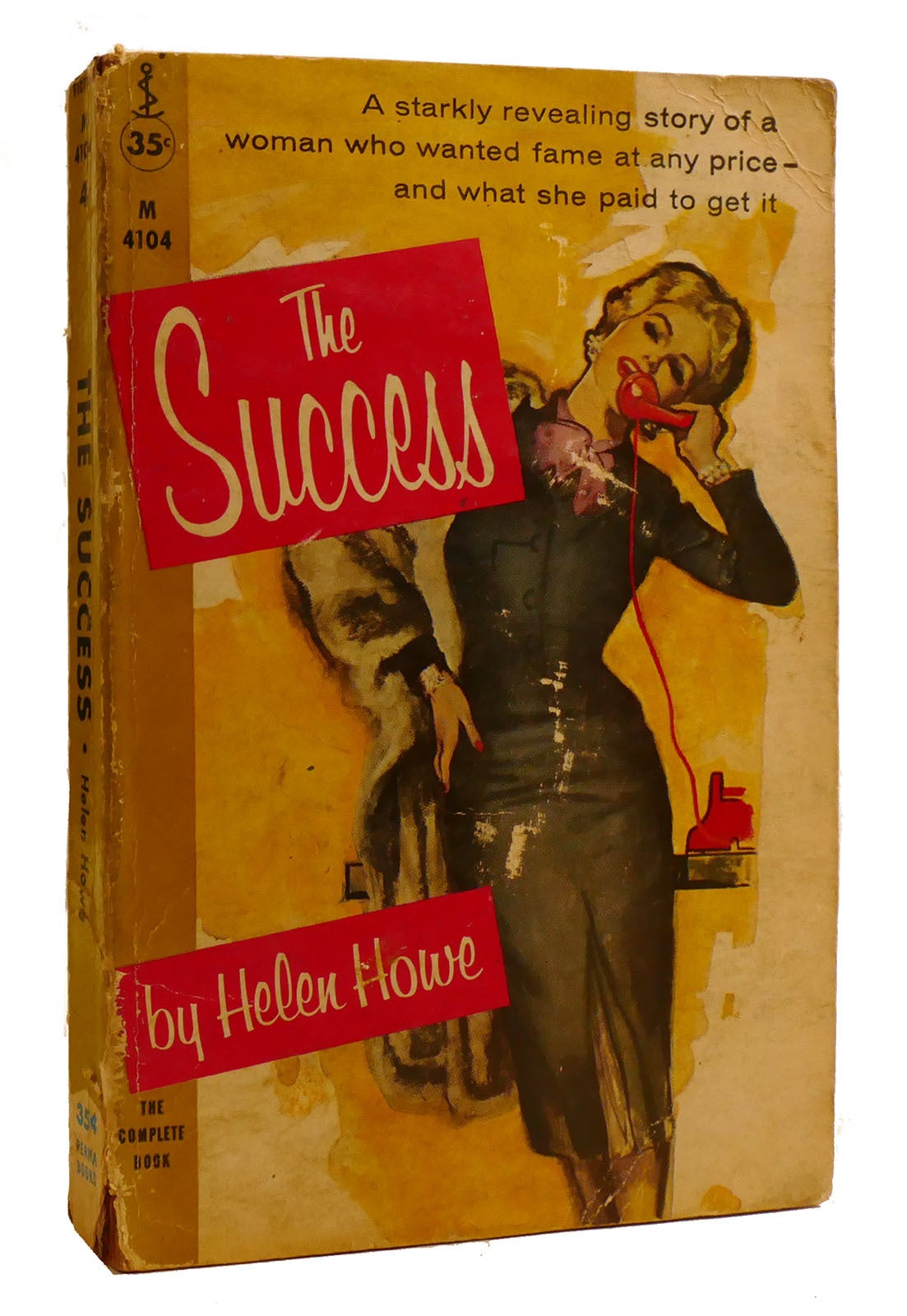 THE SUCCESS | Helen Howe | First Edition; First Printing