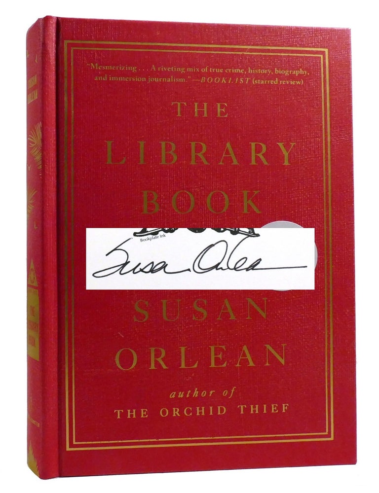 THE LIBRARY BOOK Signed | Susan Orlean | First Edition; Fourth Printing