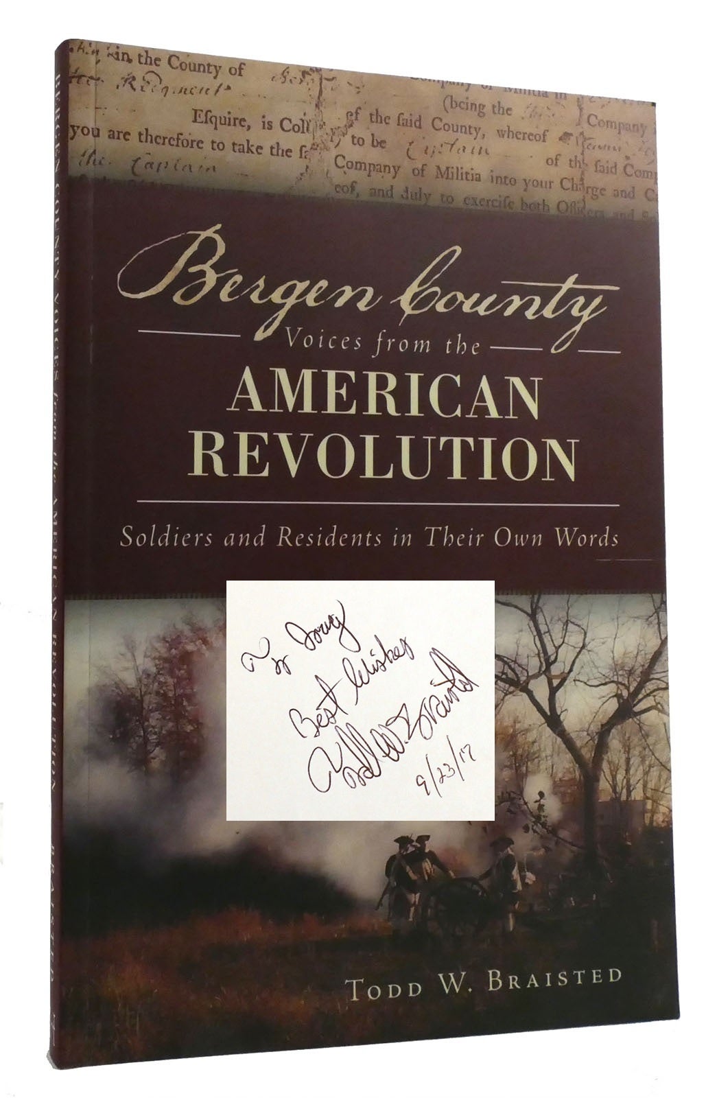 BERGEN COUNTY: VOICES FROM THE AMERICAN REVOLUTION; Soldiers and ...