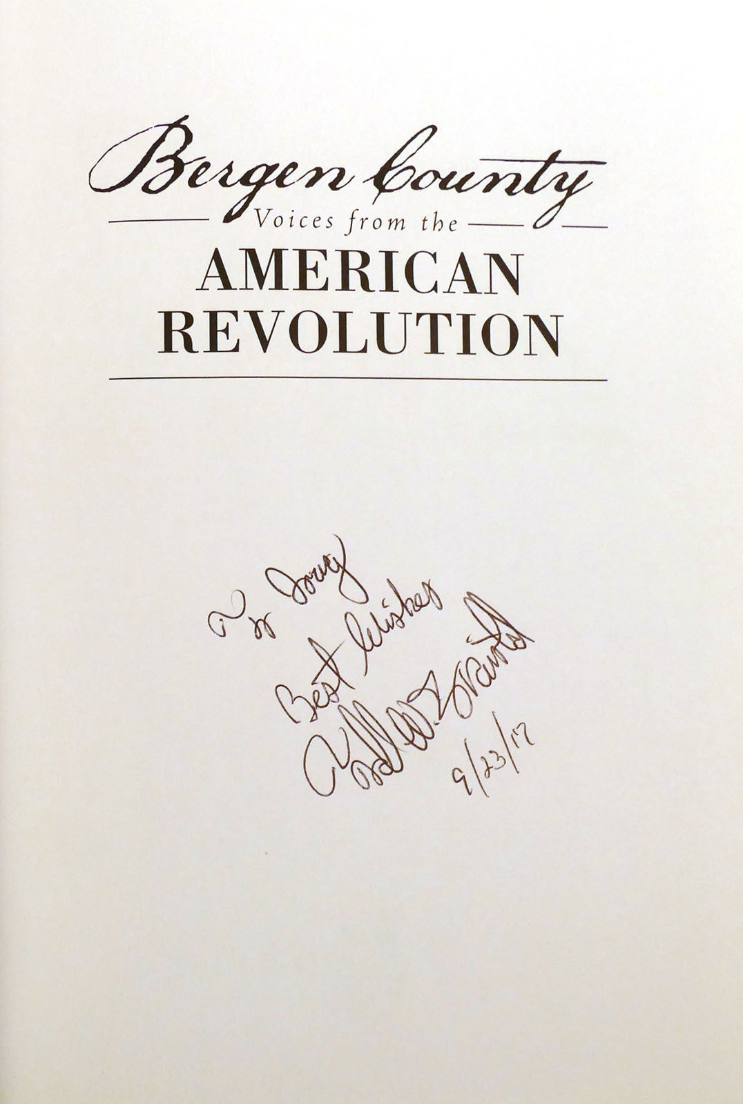 BERGEN COUNTY: VOICES FROM THE AMERICAN REVOLUTION; Soldiers and ...