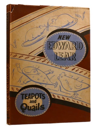 Item #215532 TEAPOTS AND QUAILS; And Other New Nonsenses. Edward Lear