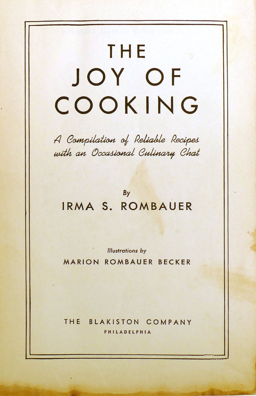 THE JOY OF COOKING; Signed | Marion Rombauer Becker Irma S. Rombauer ...