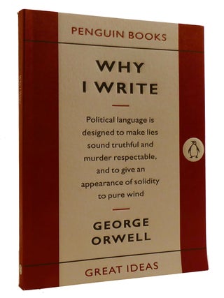 Item #215647 WHY I WRITE. George Orwell