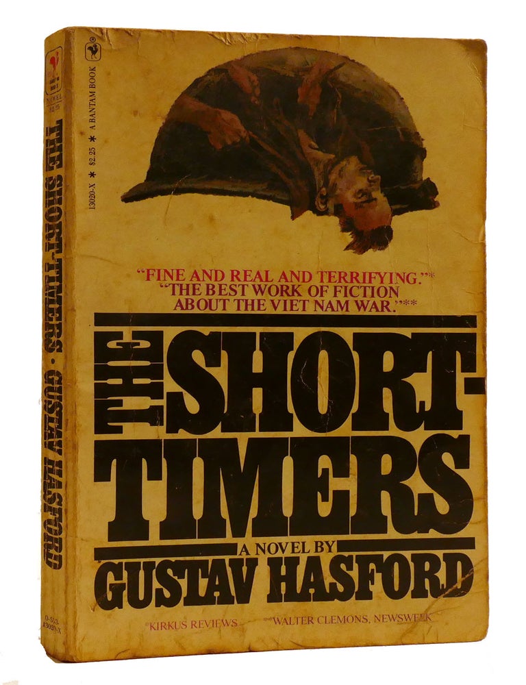 THE SHORT-TIMERS | Gustav Hasford | First Edition Thus; Second Printing