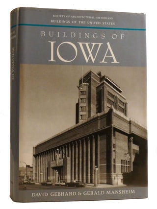 Item #216099 BUILDINGS OF IOWA; Society of Architectural Historians Buildings of the United...