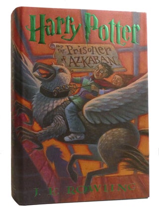 HARRY POTTER AND THE PRISONER OF AZKABAN. J. K. Rowling.