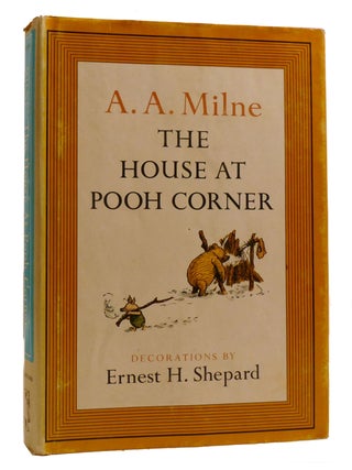 Item #216359 THE HOUSE AT POOH CORNER. A. A. Milne