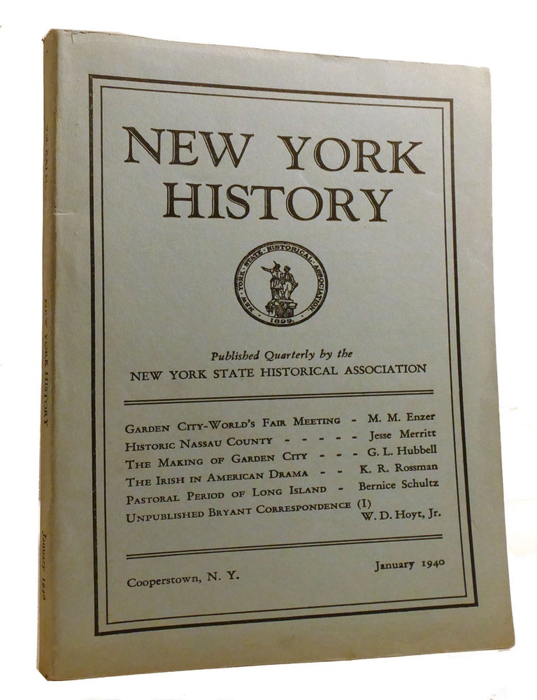 Item #216518 NEW YORK HISTORY VOLUME XXI NUMBER 1; January 1940. Alexander C. Flick.