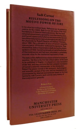 REFLEXIONS ON THE MOTIVE POWER OF FIRE; A Critical Edition with the Surviving Scientific Manuscripts