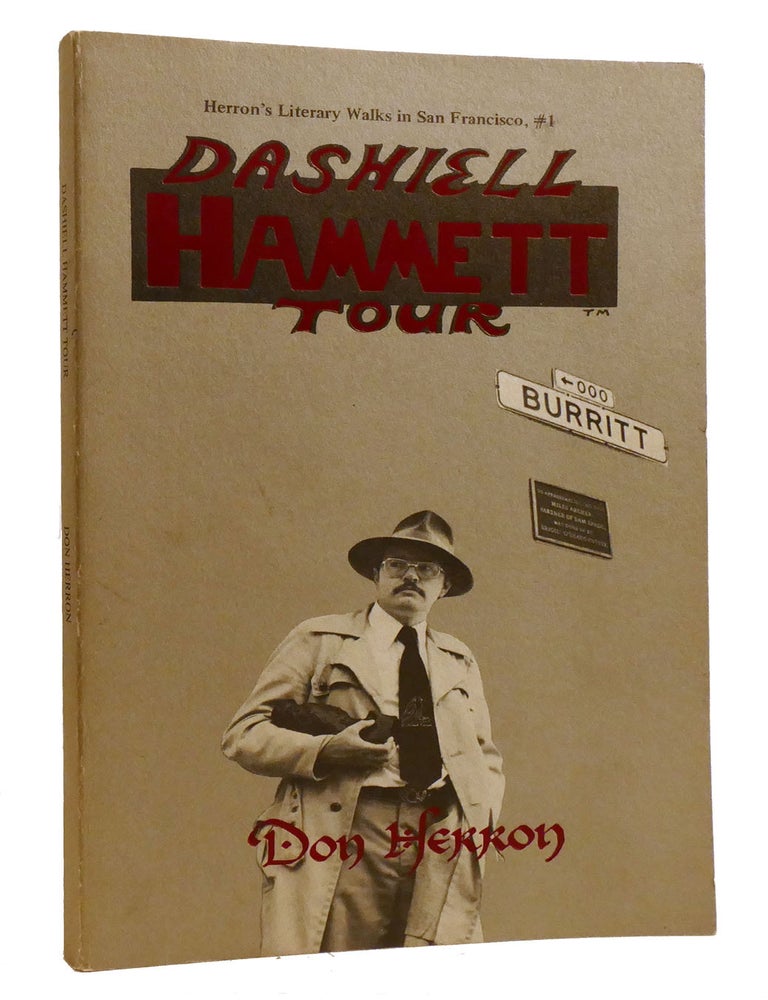Item #218189 DASHIELL HAMMETT TOUR. Don Herron.
