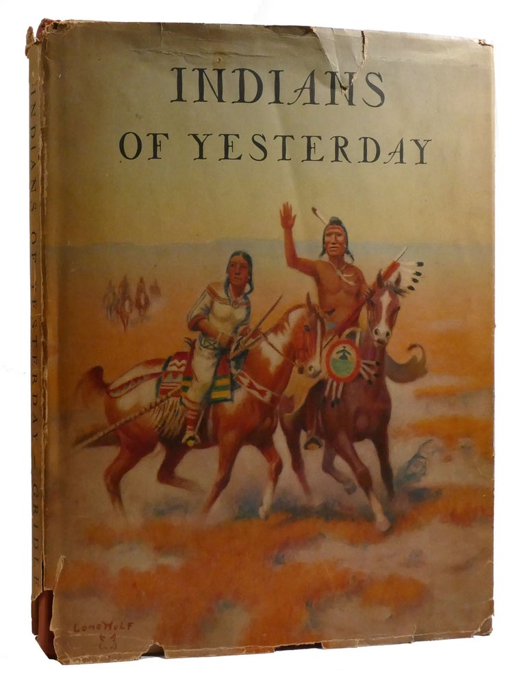 Item #218197 INDIANS OF YESTERDAY. Marion E. Gridley.