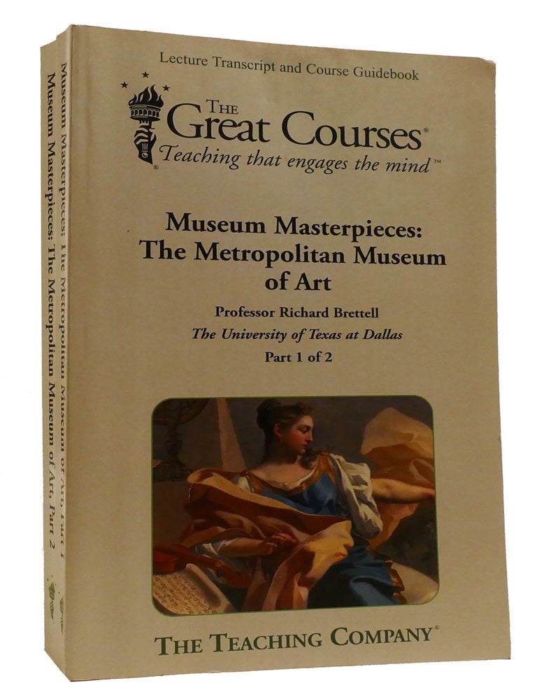 Item #218269 MUSEUM MASTERPIECES: THE METROPOLITAN MUSEUM OF ART; 2 Volume Set. Richard Brettell.