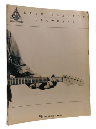 ERIC CLAPTON - SLOWHAND; Sheetmusic