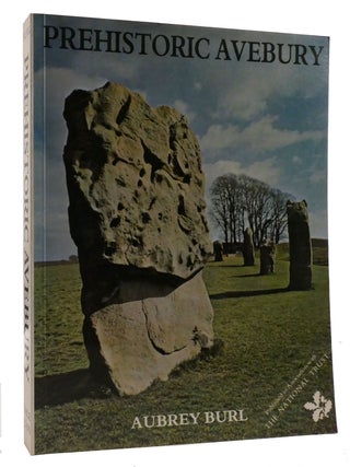 Item #218342 PREHISTORIC AVEBURY. Aubrey Burl