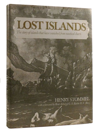 LOST ISLANDS; The Story of Islands That Have Vanished from Nautical Charts