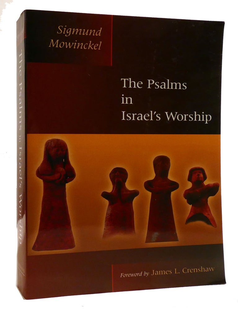 Item #218584 THE PSALMS IN ISRAEL'S WORSHIP. Sigmund Mowinckel.