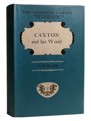 CAXTON AND HIS WORLD
