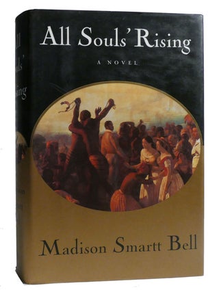 Item #218743 ALL SOULS' RISING. Madison Bell