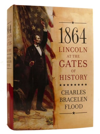 1864; Lincoln at the Gates of History