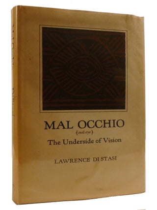 MAL OCCHIO [EVIL EYE]; The Underside of Vision