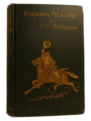 PERSONAL MEMOIRS OF P. H. SHERIDAN; General United States Army