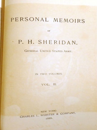 PERSONAL MEMOIRS OF P. H. SHERIDAN; General United States Army