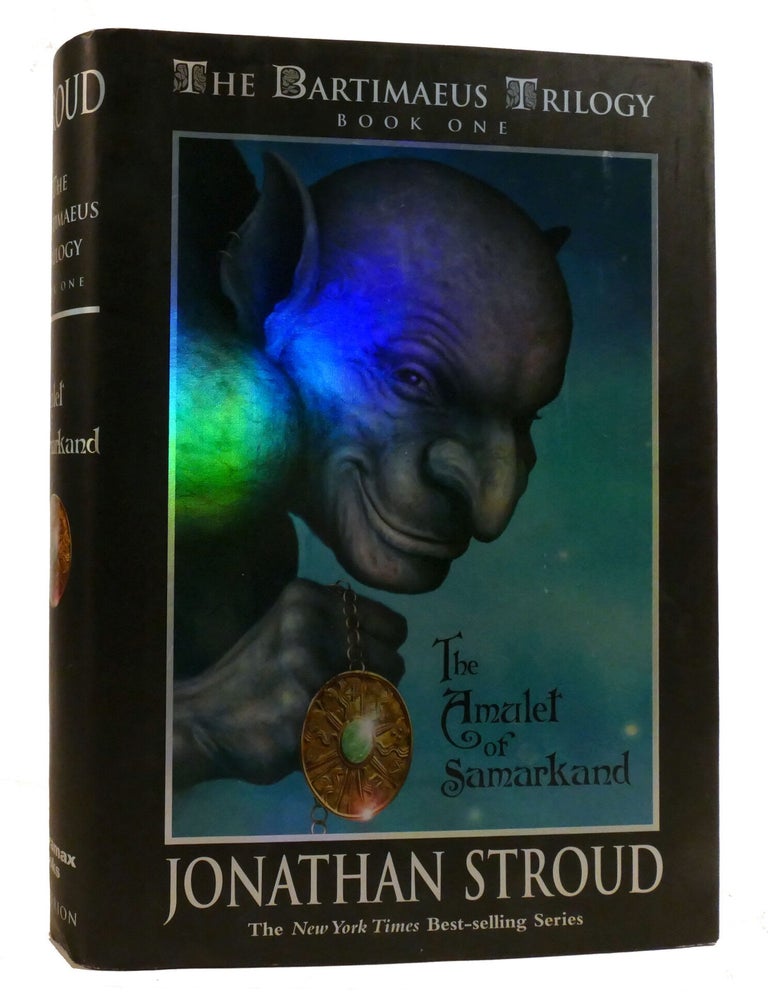 Item #219405 THE AMULET OF SAMARKAND; The Amulet of Bartimaeus Book 1. Jonathan Stroud.