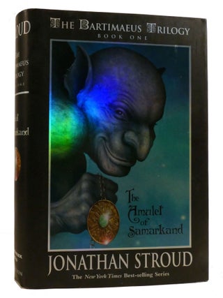 THE AMULET OF SAMARKAND; The Amulet of Bartimaeus Book 1