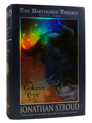 THE GOLEM'S EYE; The Bartimaeus Trilogy Book 2