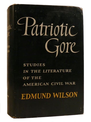 Item #219470 PATRIOTIC GORE. Edmund Wilson