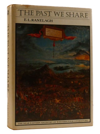 THE PAST WE SHARE; The Near Eastern Ancestry of Western Folk Literature