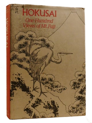 HOKUSAI; One Hundred Views of Mt Fuji
