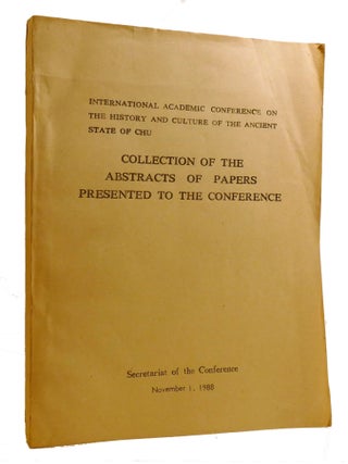 Item #220136 COLLECTION OF THE ABSTRACTS OF PAPERS PRESENTED TO THE CONFERENCE. International...
