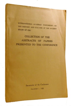 Item #220136 COLLECTION OF THE ABSTRACTS OF PAPERS PRESENTED TO THE CONFERENCE. International...