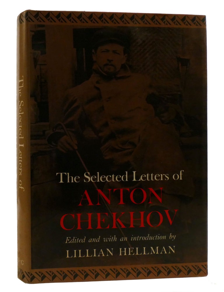 Item #220533 THE SELECTED LETTERS OF ANTON CHEKHOV. Anton Chekhov.
