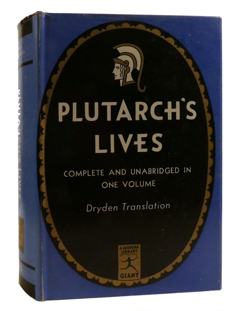 Item #220537 PLUTARCH'S LIVES / THE LIVES OF THE NOBLE GRECIANS AND ROMANS. Plutarch.