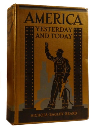 AMERICA; Yesterday and Today