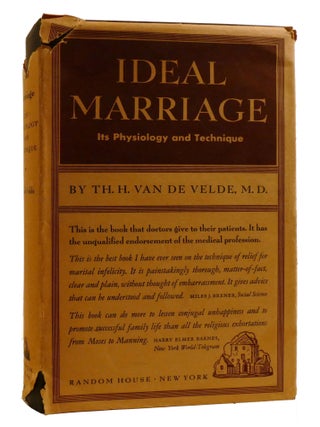 IDEAL MARRIAGE -; Its Physiology and Technique