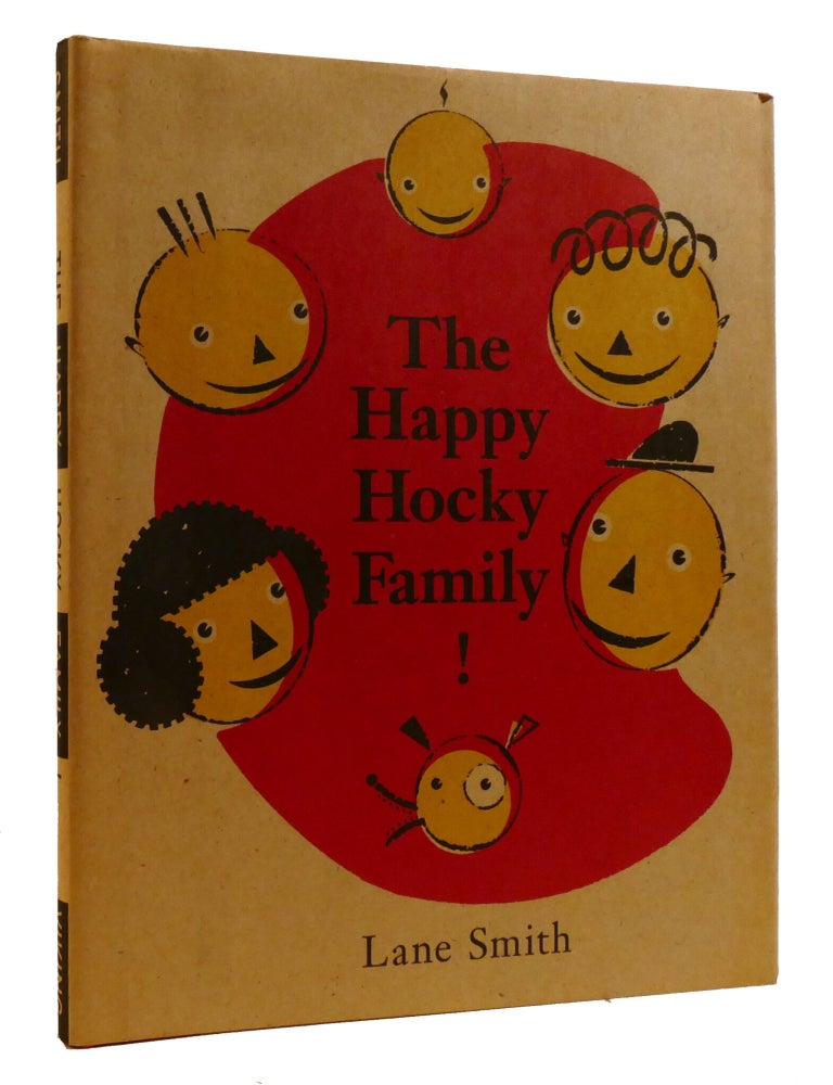 Item #220733 THE HAPPY HOCKY FAMILY. Lane Smith.