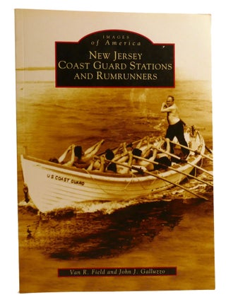 NEW JERSEY COAST GUARD STATIONS AND RUMRUNNERS