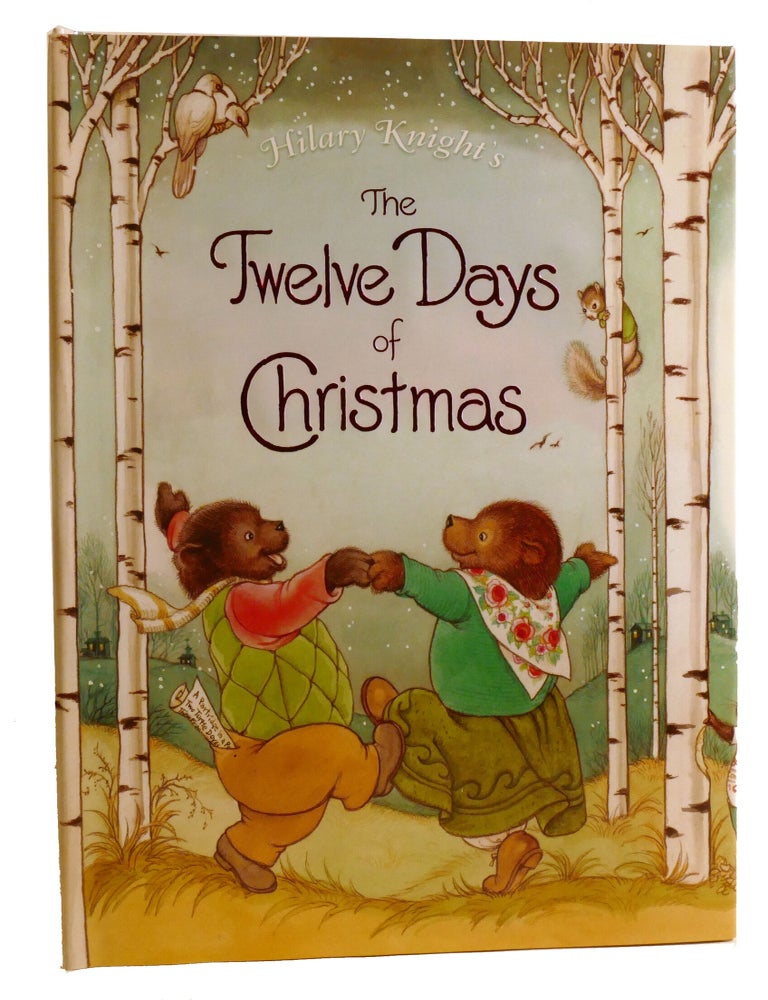 Item #221058 HILARY KNIGHT'S THE TWELVE DAYS OF CHRISTMAS. Hilary Knight.