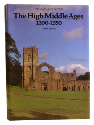 THE HIGH MIDDLE AGES, 1200-1550