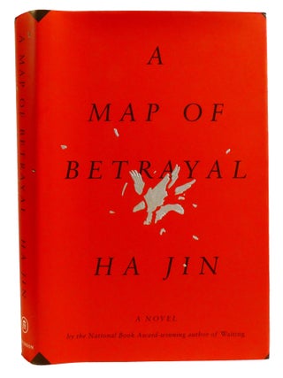 A MAP OF BETRAYAL; A Novel