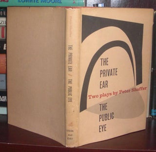 Item #25596 THE PRIVATE EAR & THE PUBLIC EYE, Two Plays. Peter Shaffer