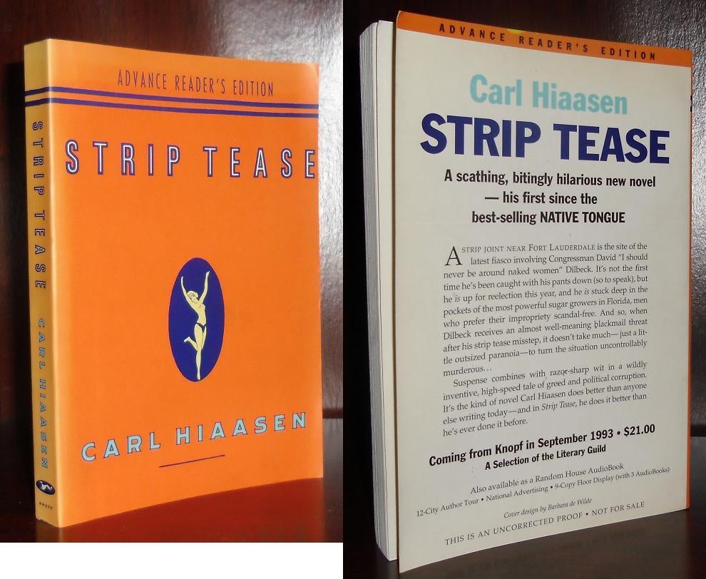 STRIP TEASE | Carl Hiaasen | First Edition; First Printing