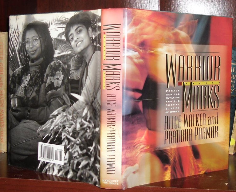 Item #27371 WARRIOR MARKS Female Genital Mutilation and the Sexual Blinding of Women. Pratibha Parmar Alice Walker.