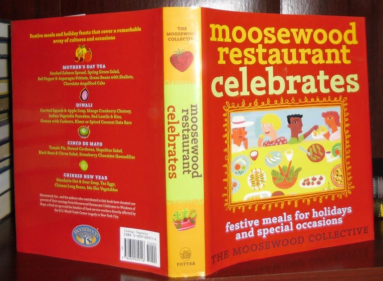 Item #28147 MOOSEWOOD RESTAURANT CELEBRATES Festive Meals for Holidays and Special Occasions. Moosewood Collective.
