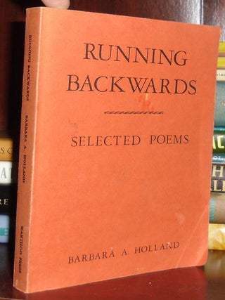 RUNNING BACKWARDS SELECTED POEMS