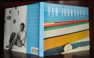 Item #29288 FAR JOURNEYS : Photographs and Notebooks. Bruce Chatwin